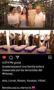 FAMILIA ISRAELÍ MASACRADA POR LOS TERRORISTAS DE HAMAS.